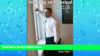 READ NOW  Standing on Principal  BOOOK ONLINE