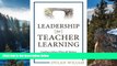 Buy NOW  Leadership for Teacher Learning: Creating a Culture Where All Teachers Improve So That