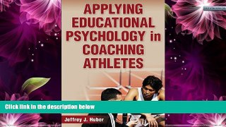 Deals in Books  Applying Educational Psychology in Coaching Athletes  BOOK ONLINE