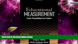 Deals in Books  Educational Measurement: From Foundations to Future  BOOOK ONLINE