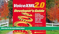 FAVORIT BOOK VoiceXML 2.0 Developer s Guide : Building Professional Voice-enabled Applications