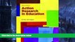 Deals in Books  Action Research in Education (2nd Edition)  Premium Ebooks Online Ebooks