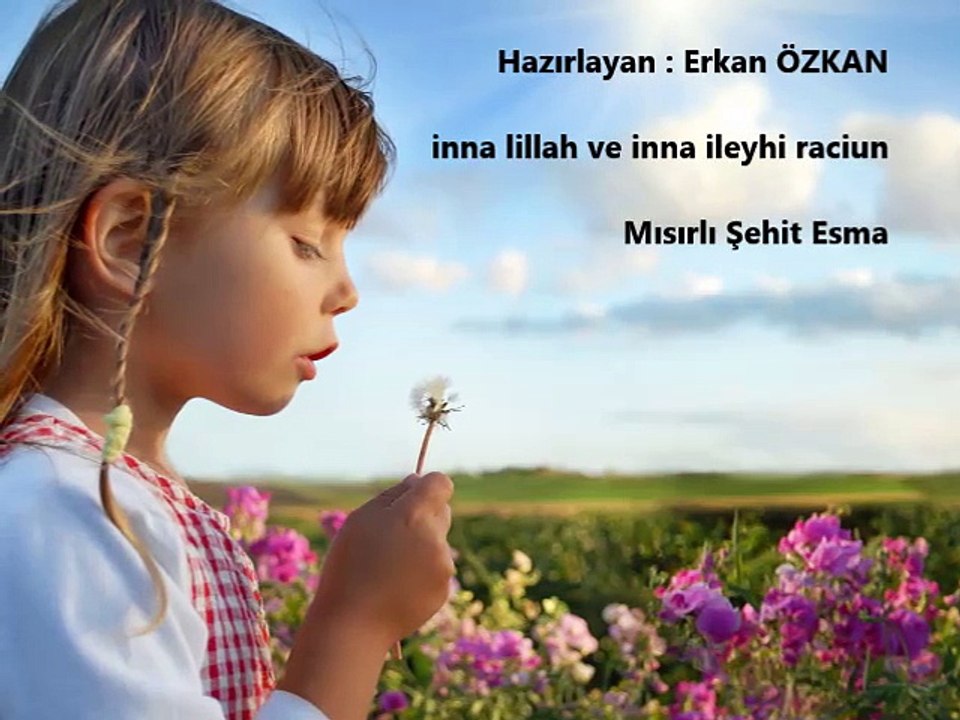 Çok Güzel İlahi Mısırlı Şehit Esma