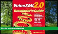 FAVORIT BOOK VoiceXML 2.0 Developer s Guide : Building Professional Voice-enabled Applications