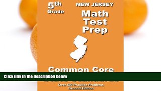 Big Sales  New Jersey 5th Grade Math Test Prep: Common Core Learning Standards  Premium Ebooks