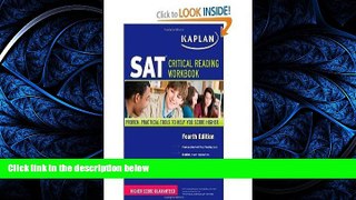 READ book Kaplan SAT Critical Reading Kaplan 4th (Fourth) Edition byKaplan BOOK ONLINE