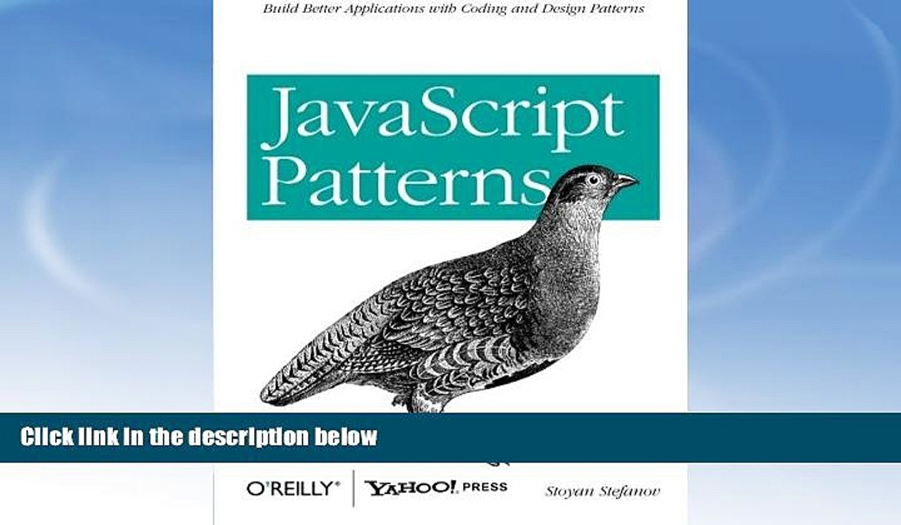 PDF [DOWNLOAD] JavaScript Patterns: Build Better Applications with Coding and Design Patterns BOOK