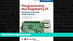 READ book Programming the Raspberry Pi, Second Edition: Getting Started with Python BOOK ONLINE