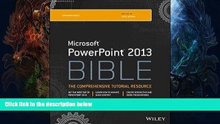 READ book PowerPoint 2013 Bible BOOOK ONLINE