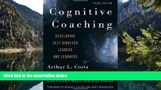 Deals in Books  Cognitive Coaching: Developing Self-Directed Leaders and Learners