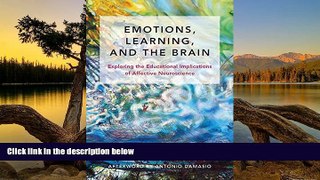 Buy NOW  Emotions, Learning, and the Brain: Exploring the Educational Implications of Affective
