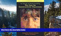 Buy NOW  In Search of Understanding: The Case for Constructivist Classrooms  Premium Ebooks Online