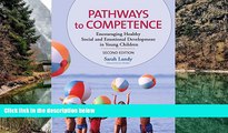 Big Sales  Pathways to Competence: Encouraging Healthy Social and Emotional Development in Young