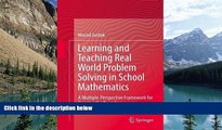 Buy NOW  Learning and Teaching Real World Problem Solving in School Mathematics: A