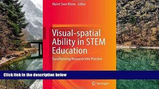Big Sales  Visual-spatial Ability in STEM Education: Transforming Research into Practice  Premium