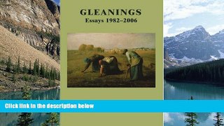 Deals in Books  Gleanings: Essays 1982-2006  Premium Ebooks Best Seller in USA