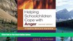 Buy NOW  Helping Schoolchildren Cope with Anger, Second Edition: A Cognitive-Behavioral