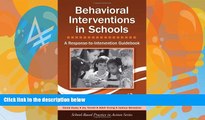 Big Sales  Behavioral Interventions in Schools: A Response-to-Intervention Guidebook (School-Based