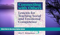 Deals in Books  Connecting With Others: Lessons for Teaching Social and Emotional Competence :