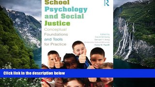 Big Sales  School Psychology and Social Justice: Conceptual Foundations and Tools for Practice