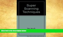 FAVORIT BOOK Super Scanning Techniques: The Hewlett Packard Guide to Black   White Imaging