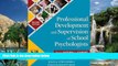 Buy NOW  Professional Development and Supervision of School Psychologists: From Intern to Expert