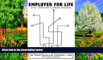 Big Sales  Employed for Life: 21st-Century Career Trends  Premium Ebooks Best Seller in USA