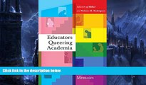 Deals in Books  Educators Queering Academia: Critical Memoirs (Social Justice Across Contexts in