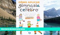 Deals in Books  CÃ³mo aplicar gimnasia para el cerebro: TÃ©cnicas de autoayuda para la escuela y