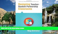 Deals in Books  Designing Teacher-Student Partnership Classrooms (Solutions) (Professional