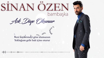 Sinan Özen - Aşk Diye Okunur ( 2016 )