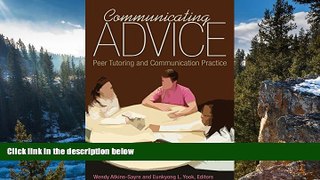 Deals in Books  Communicating Advice: Peer Tutoring and Communication Practice  Premium Ebooks