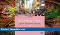 Deals in Books  Sustainability Frontiers: Critical and Transformative Voices from the Borderlands