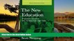 Buy NOW  The New Education: Progressive Education One Hundred Years Ago Today (Classics in