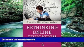 Deals in Books  Rethinking Online Education: Media, Ideologies, and Identities (Series in Critical