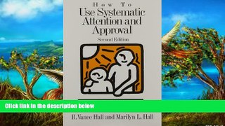 Big Sales  How to Use Systematic Attention and Approval (How to Manage Behavior Series)  Premium