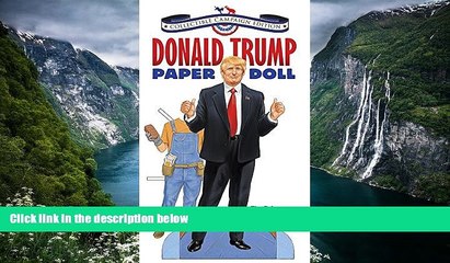 Video herunterladen: Big Sales  Donald Trump Paper Doll Collectible Campaign Edition (Dover Paper Dolls)  Premium