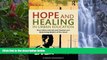Buy NOW  Hope and Healing in Urban Education: How Urban Activists and Teachers are Reclaiming