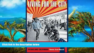 Big Sales  Living for the City: Migration, Education, and the Rise of the Black Panther Party in