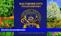 Big Sales  Baltimore City Police History: A Historical Timeline  Premium Ebooks Online Ebooks