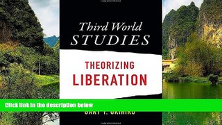 Buy NOW  Third World Studies: Theorizing Liberation  Premium Ebooks Best Seller in USA