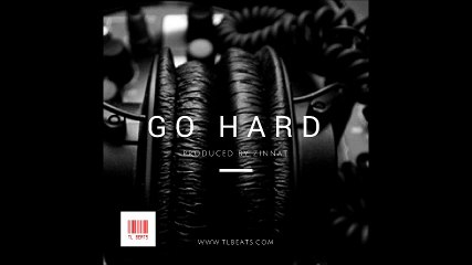 Hype Rap Beat Hip Hop Instrumental | "Go Hard" | TL Beats