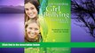 Big Sales  Understanding Girl Bullying and What to Do About It: Strategies to Help Heal the