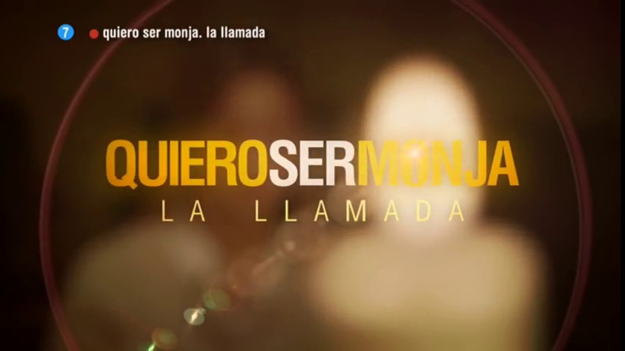 'Quiero ser monja'