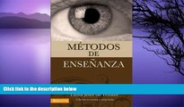 Buy NOW  MÃ©todos de EnseÃ±anza (Nueva EdiciÃ³n)  READ PDF Best Seller in USA