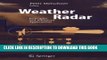 [READ] Ebook Weather Radar: Principles and Advanced Applications (Physics of Earth and Space