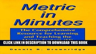 [READ] Online Metric in Minutes: The Comprehensive Resource for Learning and Teaching the Metric