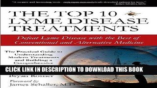 [PDF] Mobi The Top 10 Lyme Disease Treatments: Defeat Lyme Disease with the Best of Conventional