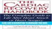 [PDF] Epub The Cardiac Recovery Handbook: The Complete Guide to Life After Heart Attack or Heart