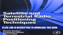 [READ] Ebook Satellite and Terrestrial Radio Positioning Techniques: A Signal Processing